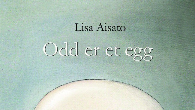 Lisa Aisato: Odd er et egg Lisa Aisato: Odd er et egg