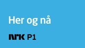 Her og nå
