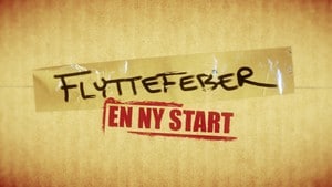 Flyttefeber - en ny start 27.04.2009
