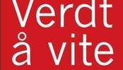 Verdt å vite