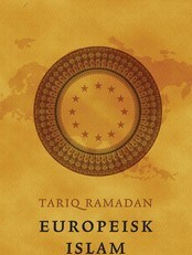 Europeisk islam (Foto: Cappelen Damm) Europeisk islam (Foto: Cappelen Damm)