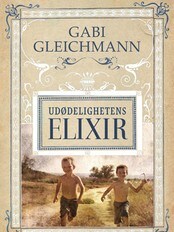 Gabi Gleichmanns Udødelighetens elixir (Foto: Aschehoug) Gabi Gleichmanns Udødelighetens elixir (Foto: Aschehoug)
