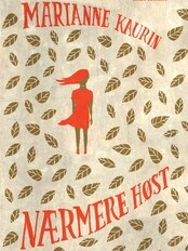 Nærmere høst (Foto: Aschehoug forlag) Nærmere høst (Foto: Aschehoug forlag)