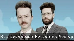 Bestevenn med Erlend og Steinjo
