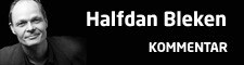 Kommentar: Halfdan Bleken (NRK) Kommentar: Halfdan Bleken (NRK)