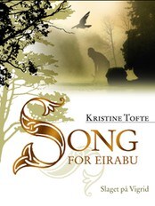 Kristine Toftes Song for Eirabu. Bok 1. (Foto: Tiden) Kristine Toftes Song for Eirabu. Bok 1. (Foto: Tiden)