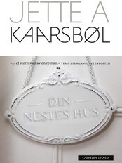 'Din nestes hus' 'Din nestes hus'
