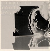 Lykke Li - Youth Novels Lykke Li - Youth Novels