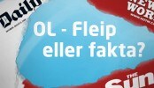 Fleip eller fakta om OL Fleip eller fakta om OL