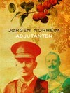 Jørgen Norheim: Adjutanten (Foto: Det norske samlaget) Jørgen Norheim: Adjutanten (Foto: Det norske samlaget)
