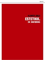 'Estetikk. En innføring' av Kjersti Bale (Foto: Pax forlag)