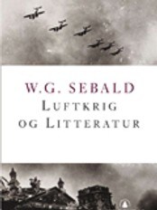 W.G. Sebald: Luftkrig og litteratur (Foto: Administrator)