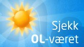 Sjekk OL-været Sjekk OL-været