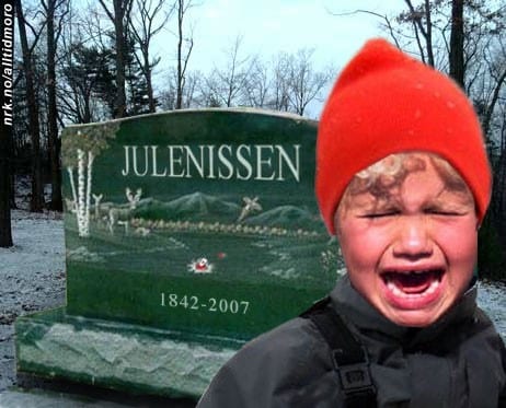 Julenissen er død (Foto: Fotofikling: Alltid Moro) Julenissen er død (Foto: Fotofikling: Alltid Moro)