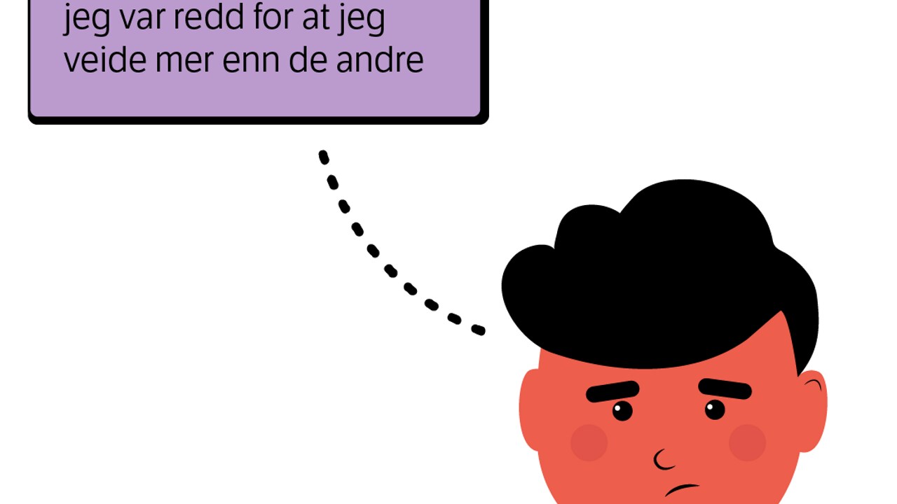 Det var ubehagelig fordi jeg trodde at jeg ikke var bra nok som jeg er fordi jeg var redd for at jeg veide mer enn de andre