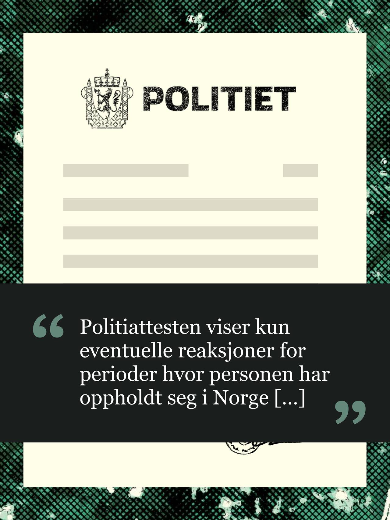 Politiattest – illustrasjon. Uttrekk fra attesten: