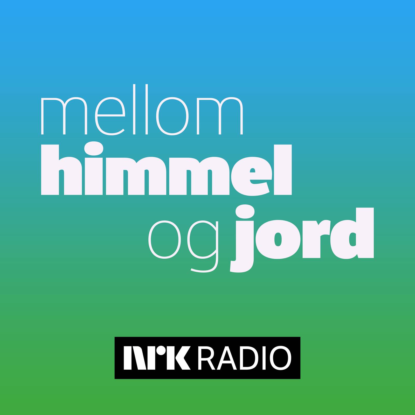Mellom himmel og jord