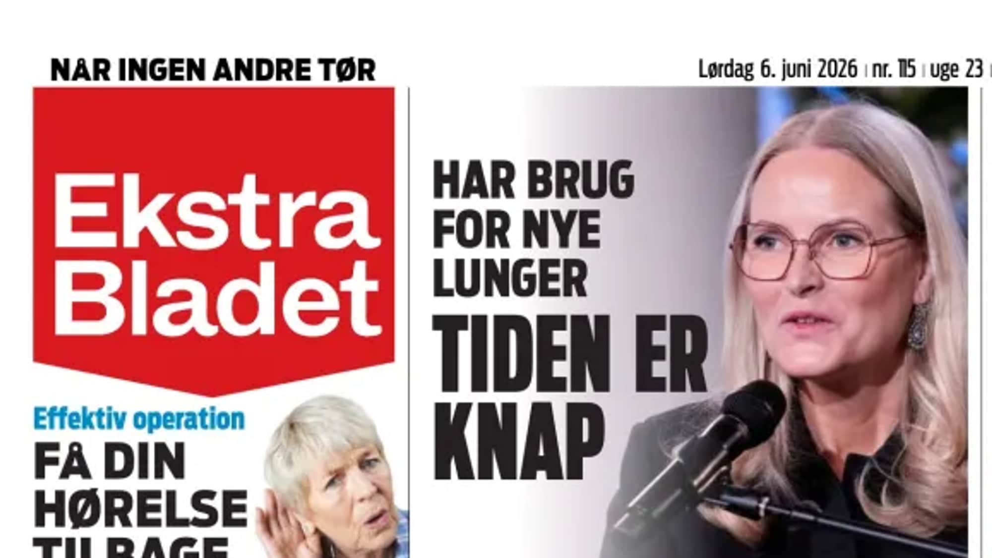 Forsiden av Ekstra Bladet 6. juni 2026 med en henvisning til kronprinsessens helse med teksten: Har bruk for nye lunger - tiden er knapp