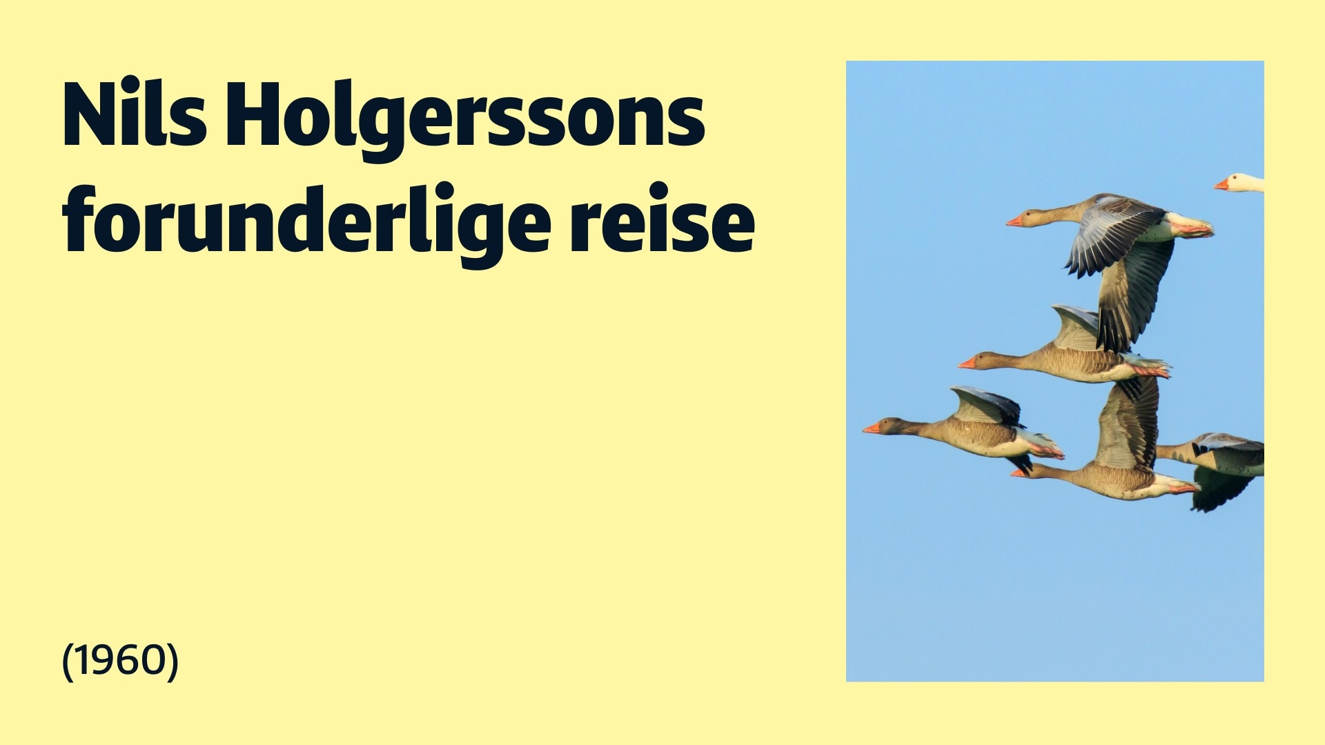 Nils Holgerssons Forunderlige Reise 1960 Nrk Radio 