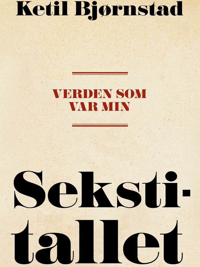 Ketil Bjørnstad "Verden som var min"