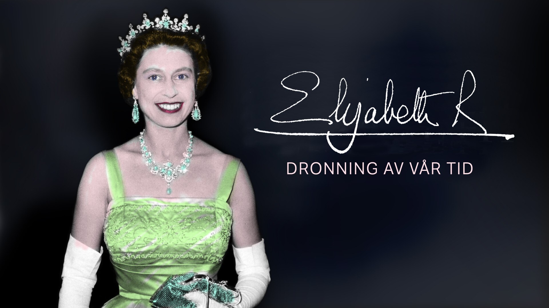 Elizabeth Dronning Av Var Tid Nrk Tv