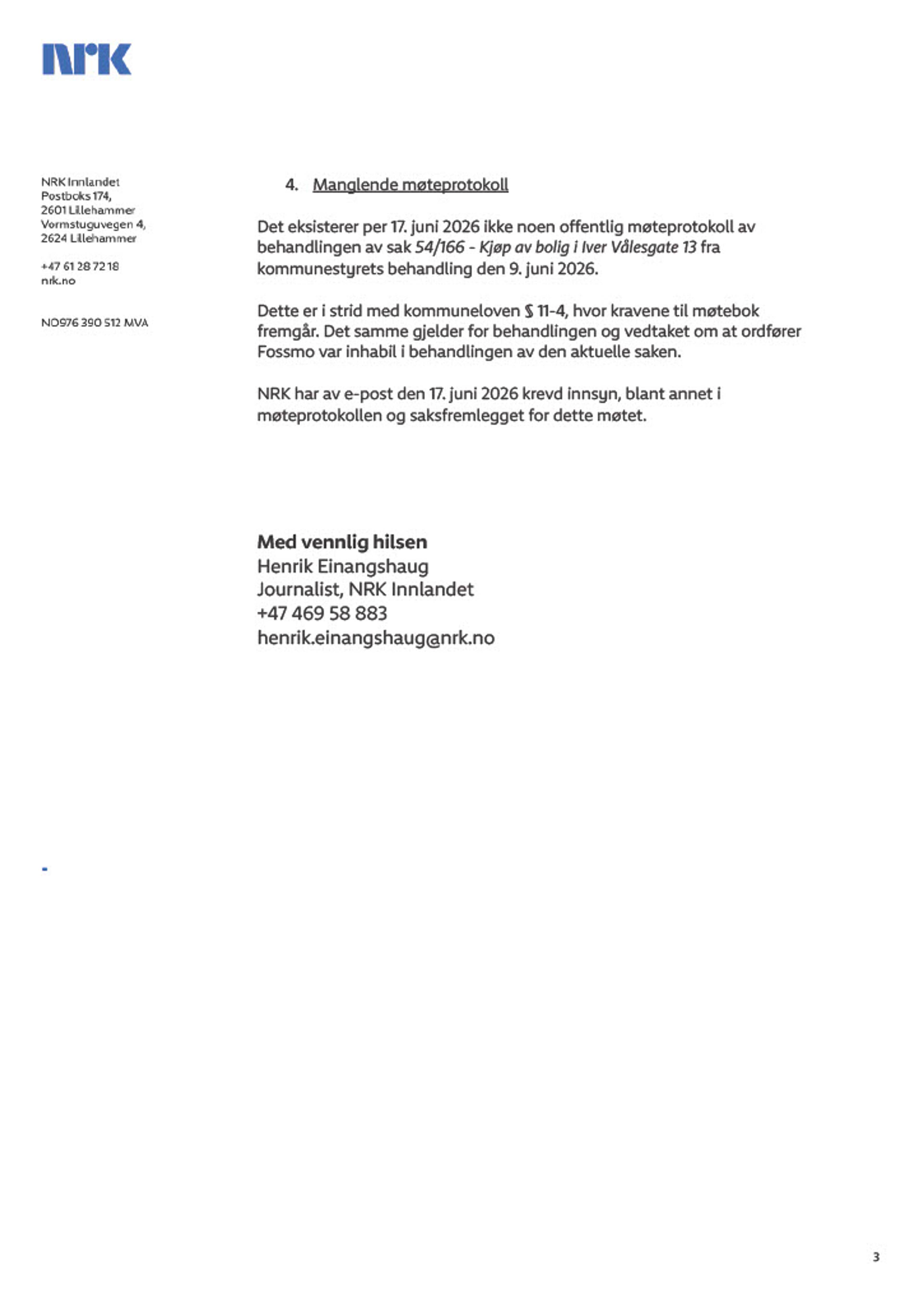 NRKs brev til Ringebu kommune om kjøp av ordfører Arne Fossmos barndomshjem