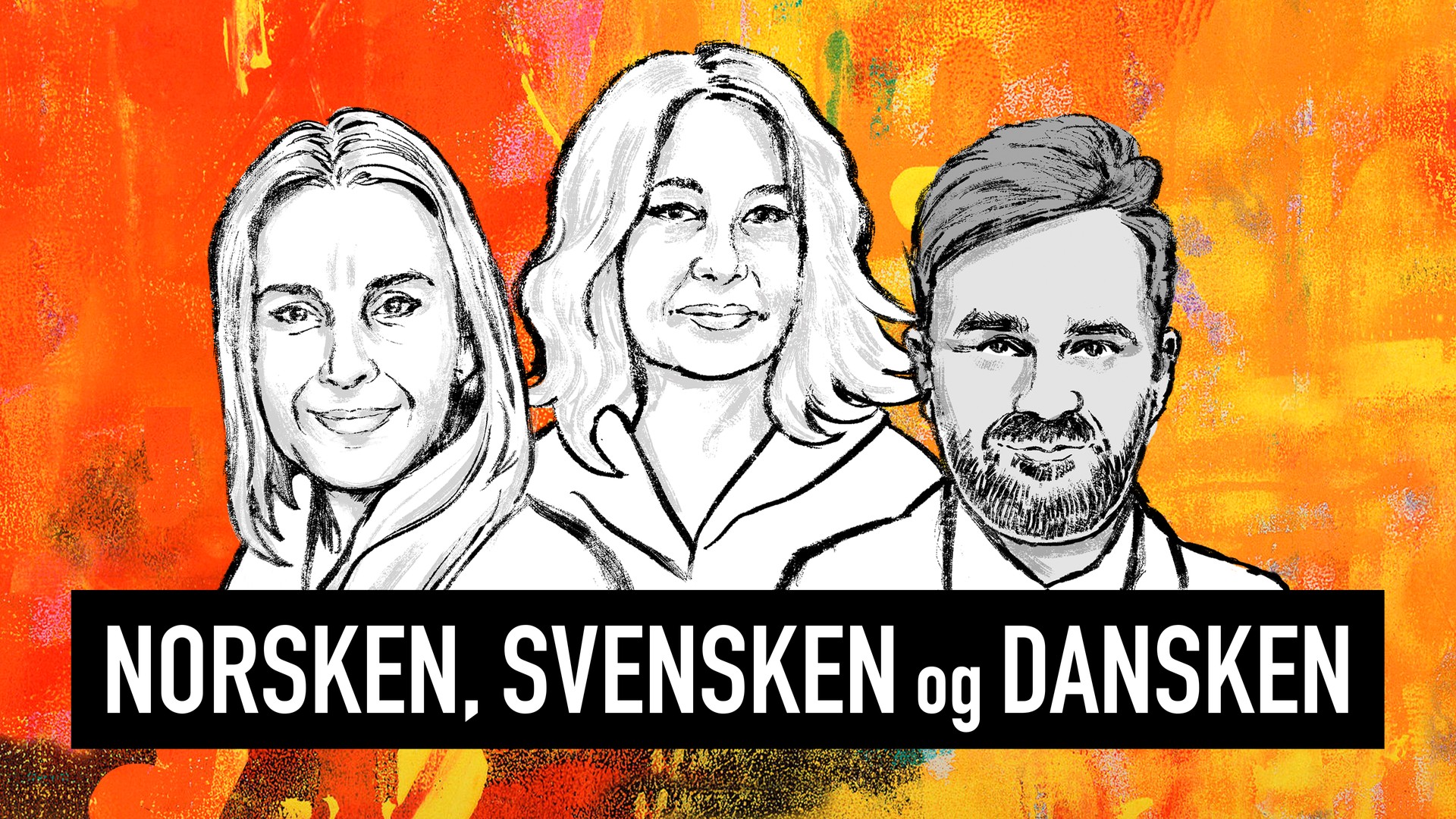 Norsken, svensken og dansken - NRK Radio