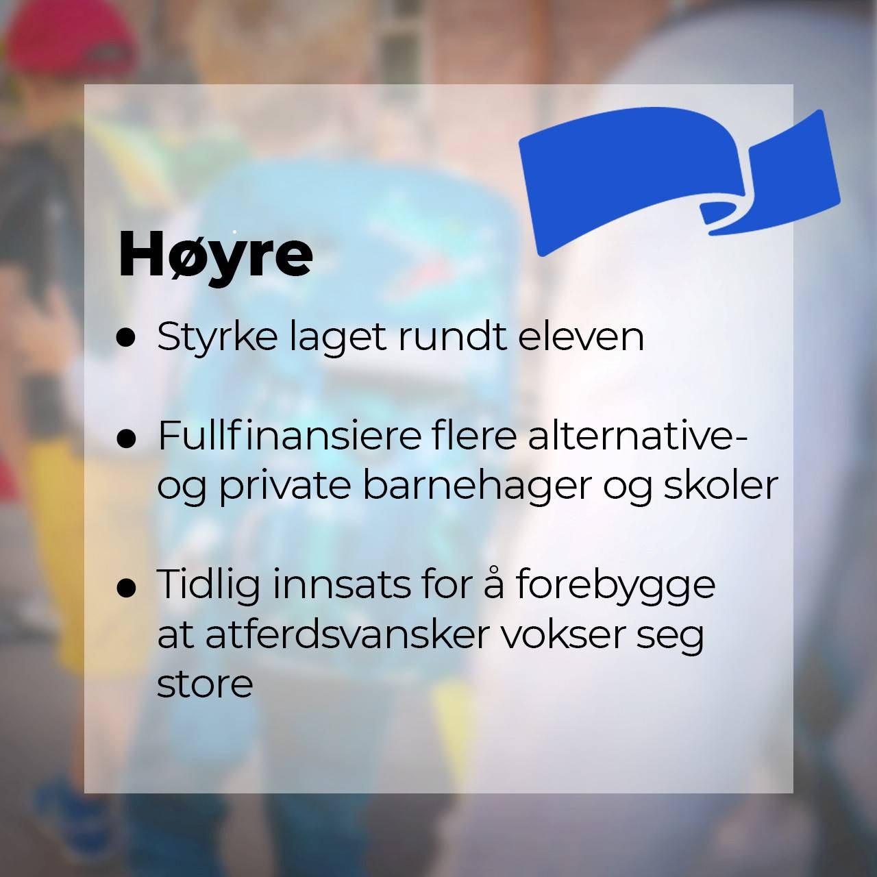 Dette mener Høyre