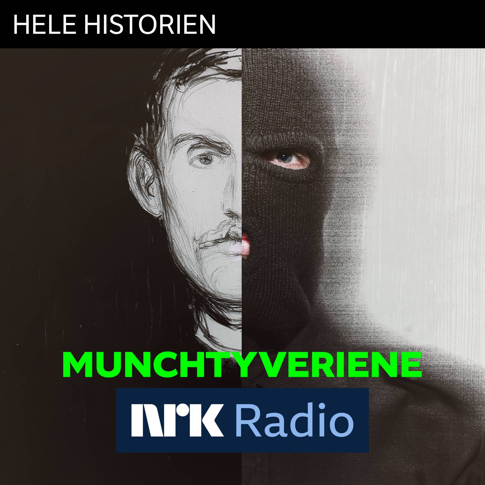 I NRK Radio: Munchtyveriene