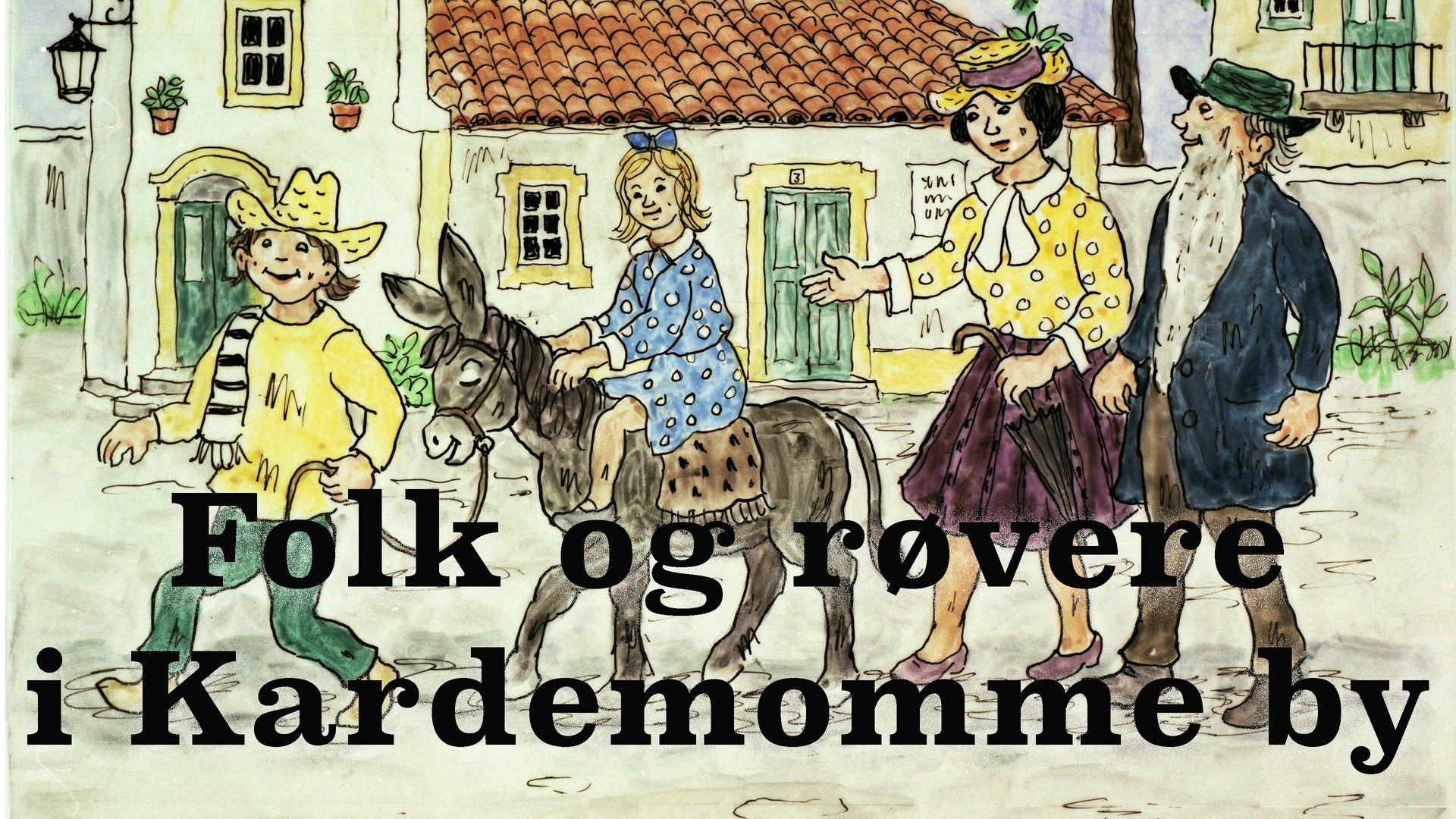 folk-og-r-vere-i-kardemomme-by-1985-1986-nrk-tv