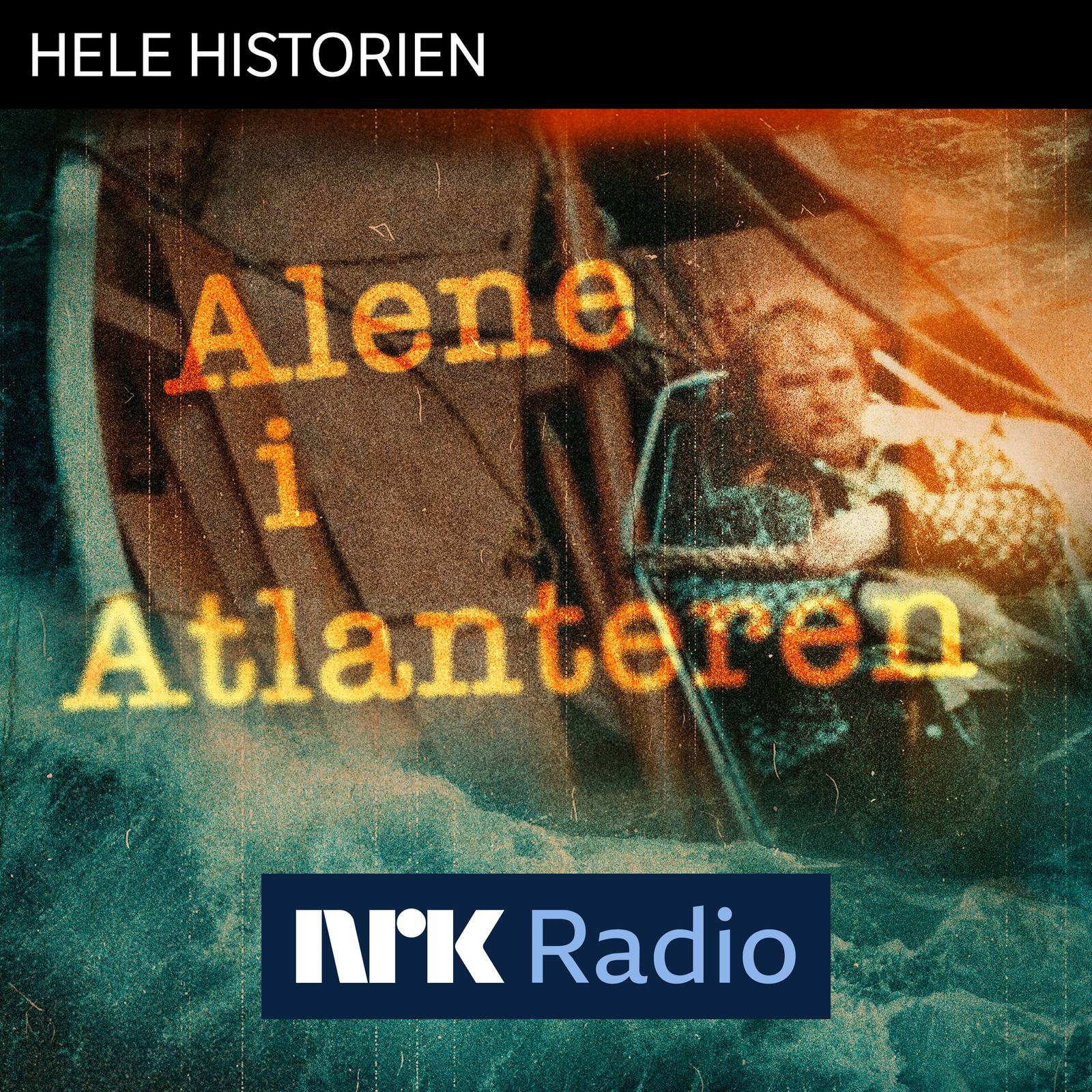 I NRK Radio: Alene i Atlanteren