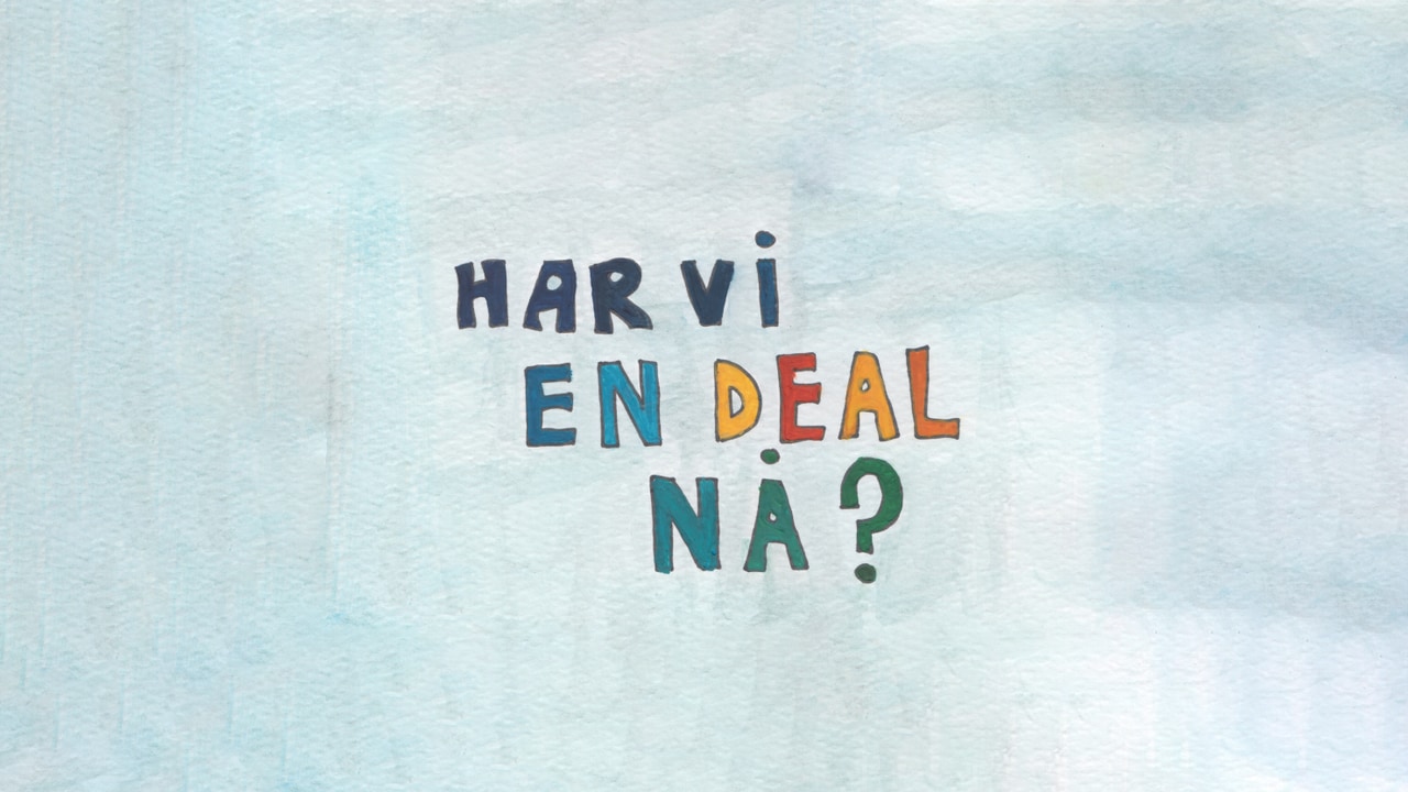 Teksten "Har vi en deal nå?" i fargerike bokstaver på en blå bakgrunn