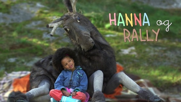 Bli med Hanna og elgen Rally som sammen gjør masse morsomme ting. Svensk dramaserie.