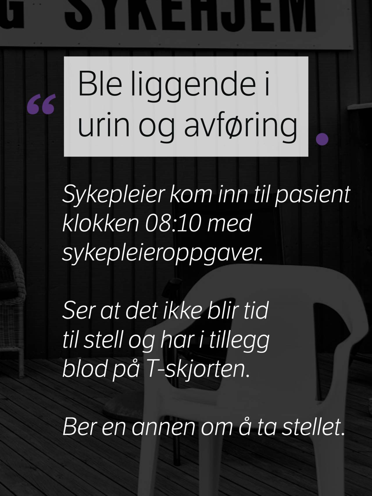Tekstplakat til sykehjemssak.