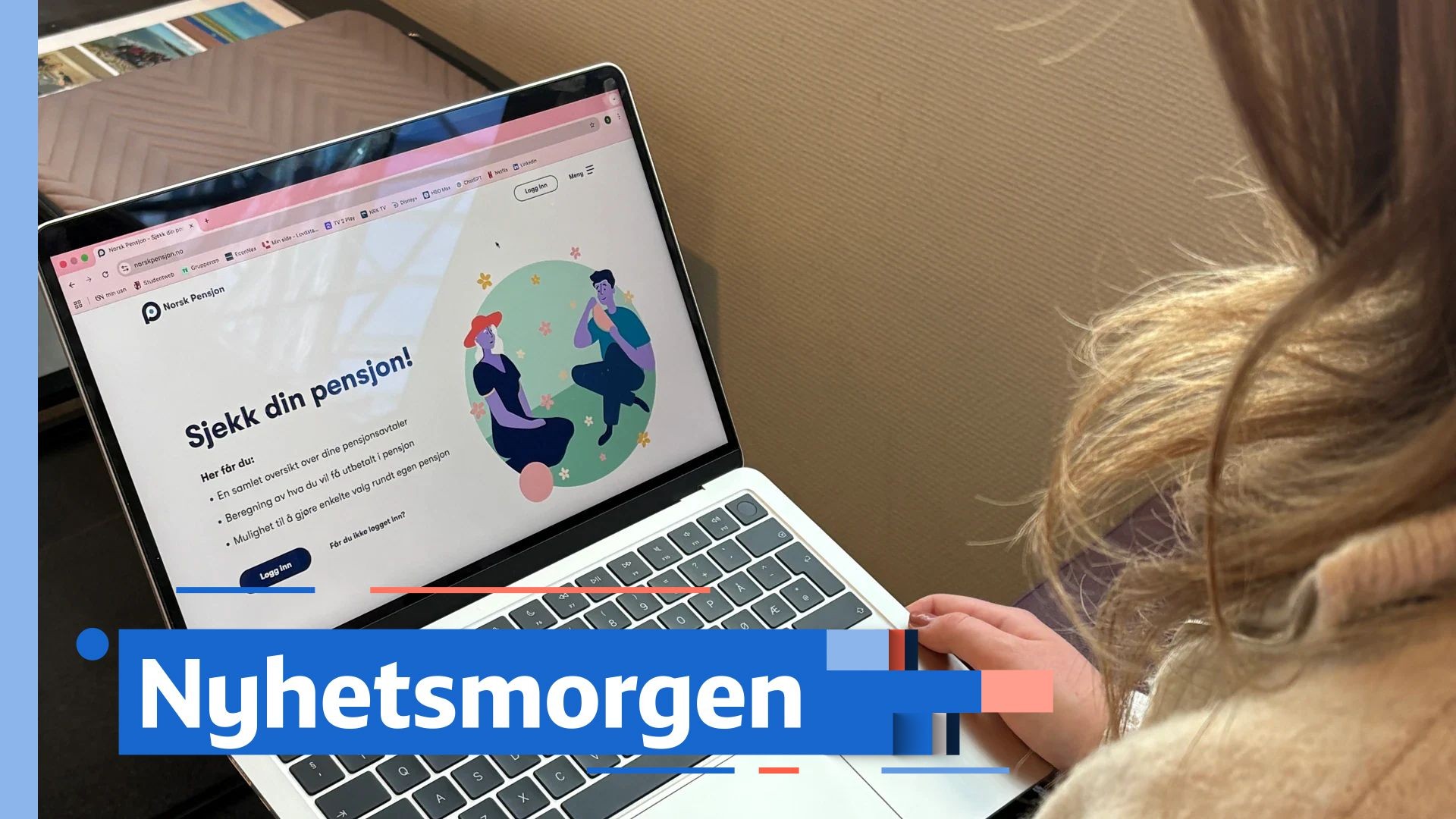 Nyhetsmorgen - TV: Tirsdag · Stadig flere unge er opptatt av pensjon - NRK TV