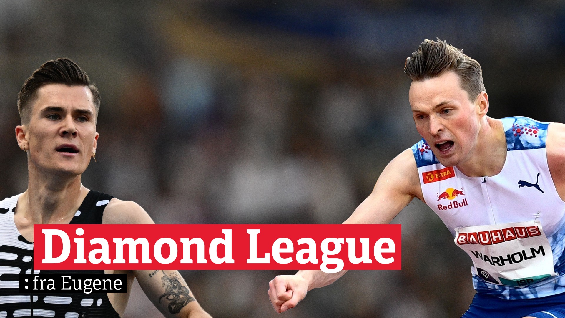 Friidrett Diamond League Diamond League fra Eugene NRK TV