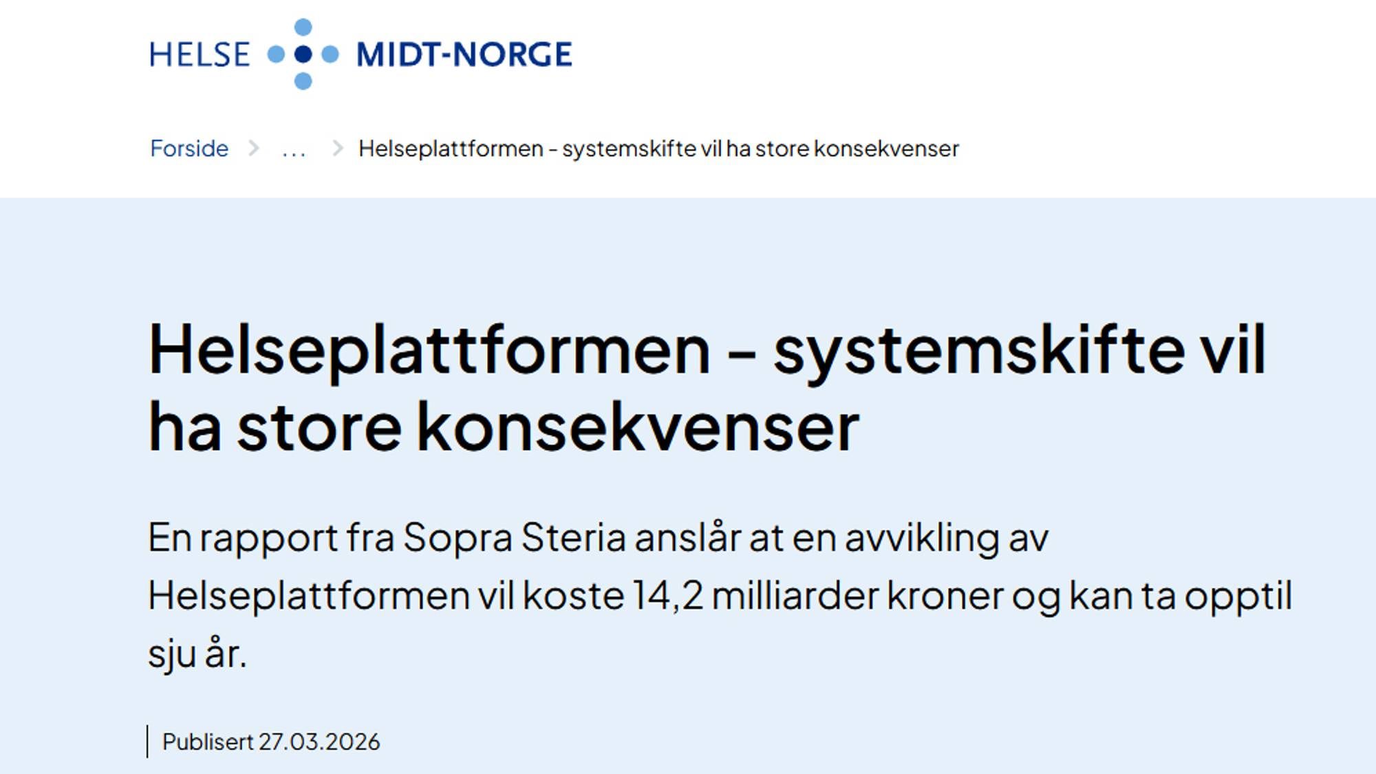 Helseplattformen vil koste 14,2 mrd