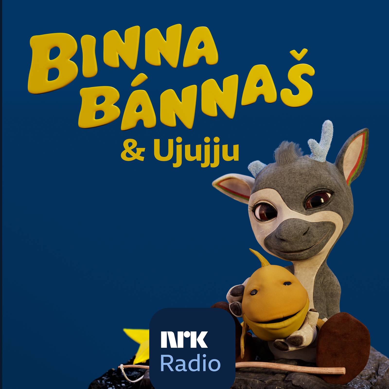 Binnabánnaš & Ujujju