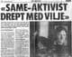 Dagbladet Sak i Dagbladet om John-Reier Martinsen med overskriften «Same-aktivist drept med vilje»