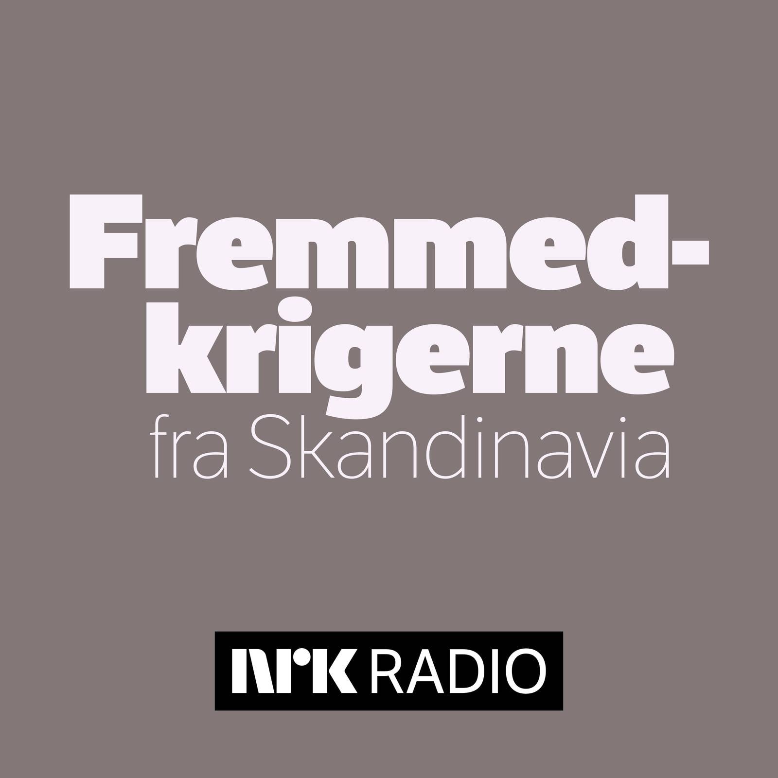 Fremmedkrigerne fra Skandinavia