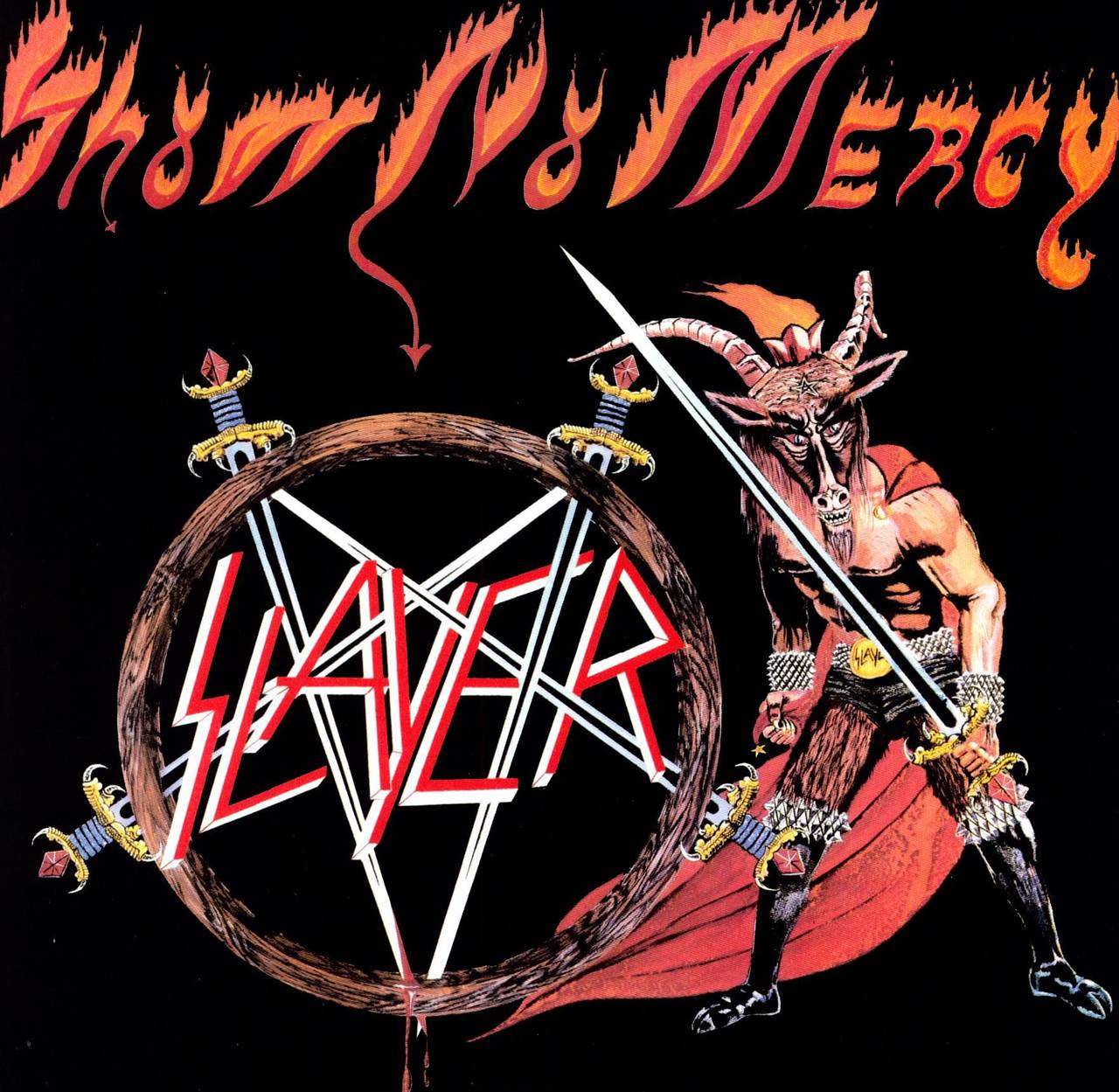 Coveret til Show no Mercy av Slayer. Coveret viser en mann med geitehode som holder et langt sverd og har på seg en lang rød kappe ved siden av bandets karakteristiske pentagram-logo.