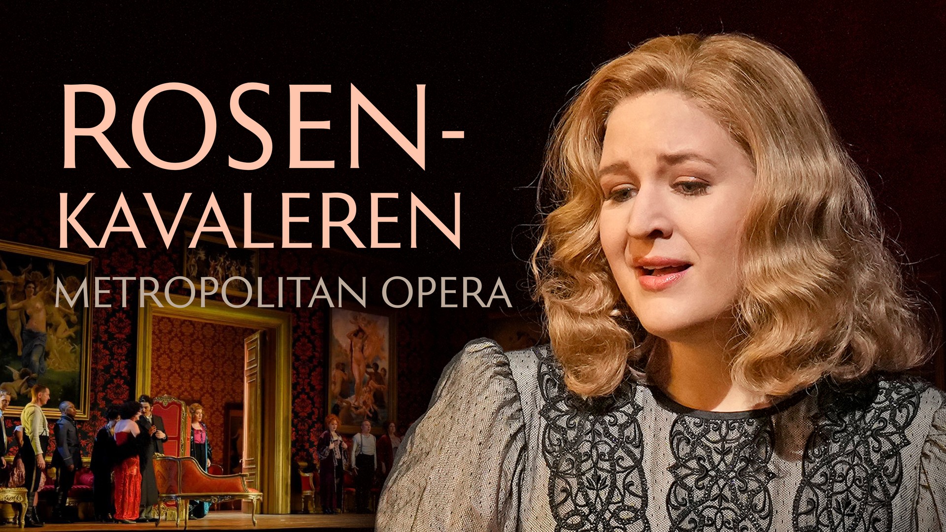 Rosenkavaleren fra Metropolitan Opera - NRK TV