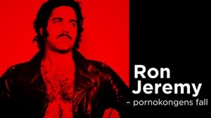 Ron Jeremy – pornokongens fall – NRK TV