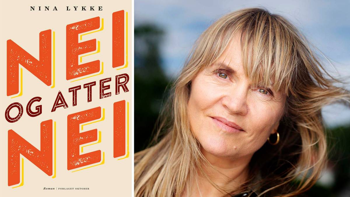 Anmeldelse av «Nei og atter nei» av Nina Lykke – NRK Kultur og ...