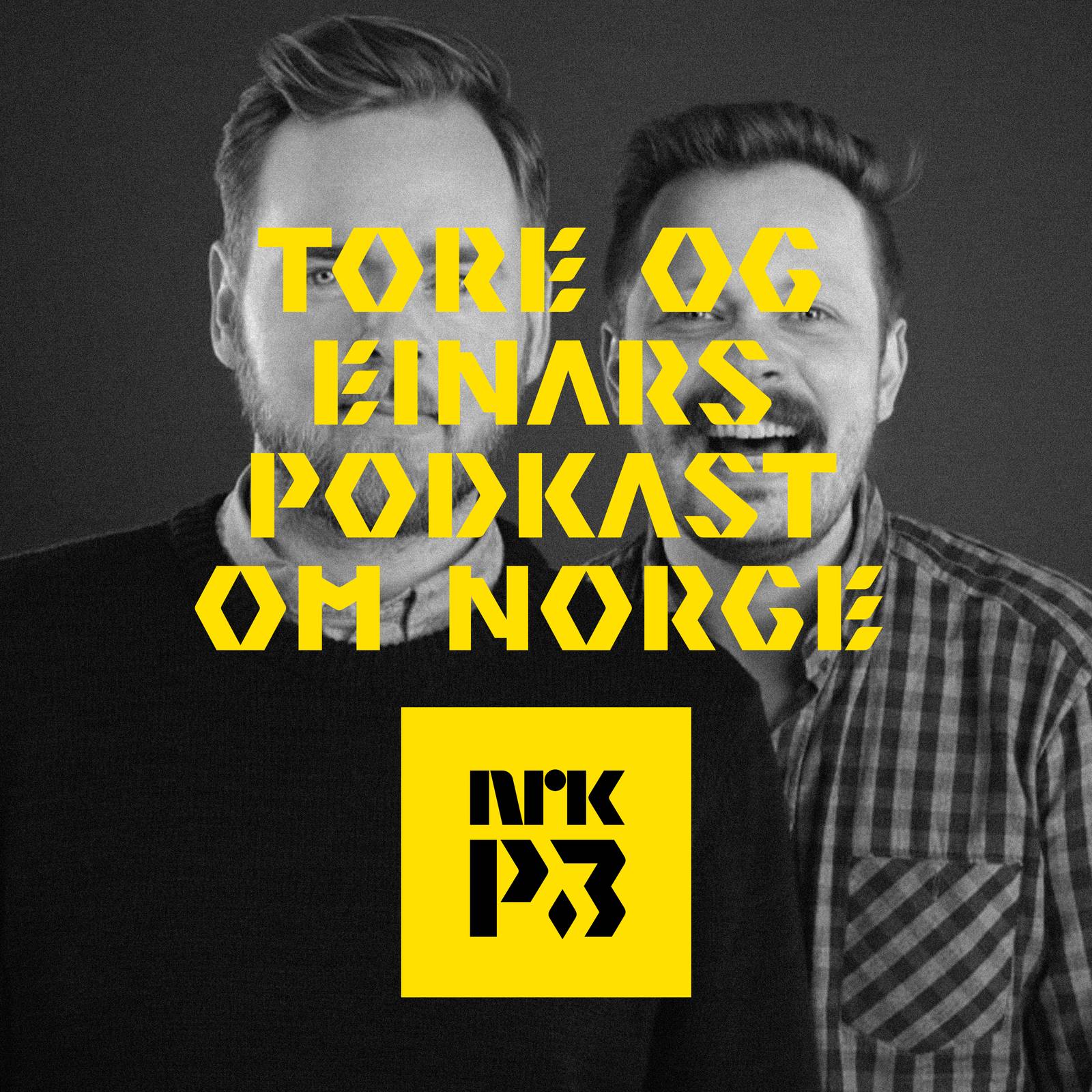 Tore og Einars podkast om Norge