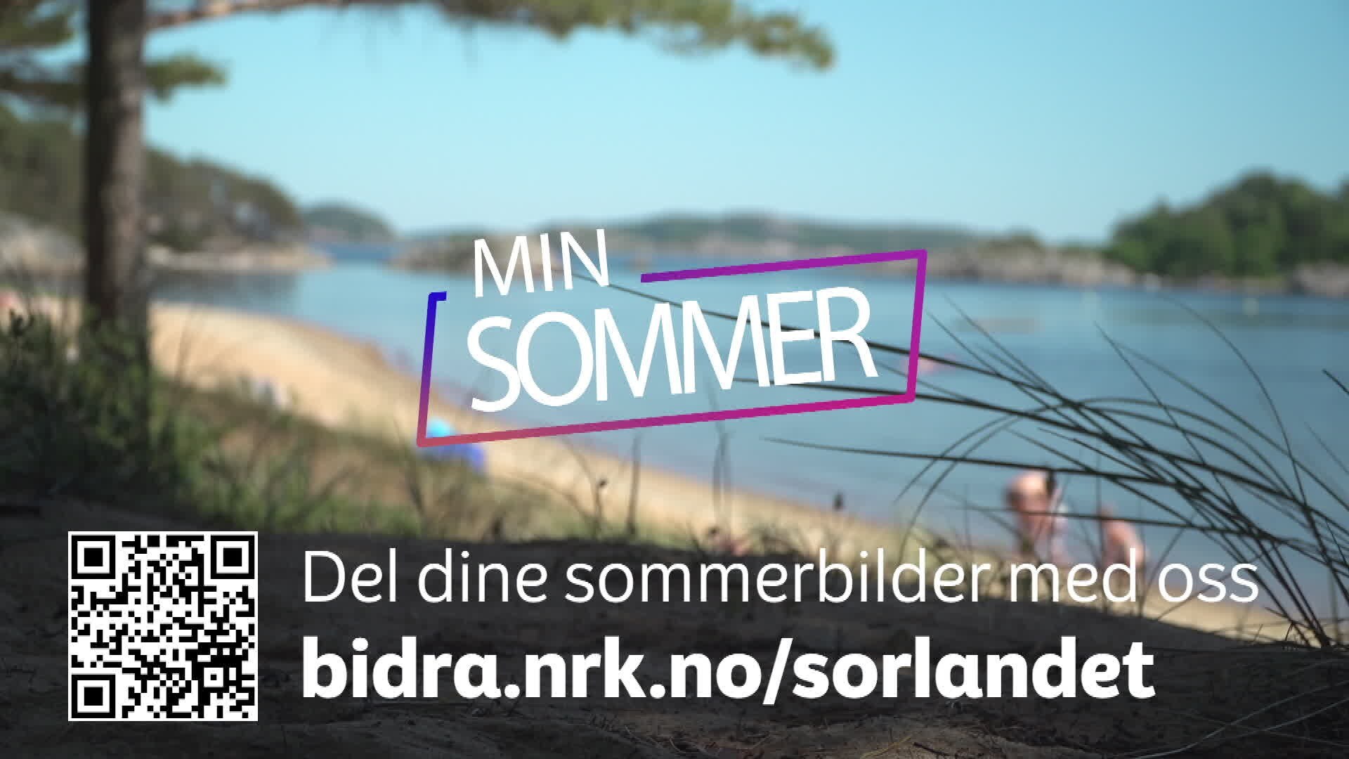 Sommer I Agder Nrk Sørlandet Lokale Nyheter Tv Og Radio