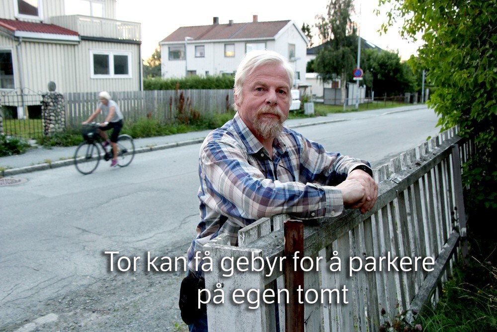 Tor (63) får ikke parkere utenfor huset sitt, selv om han eier tomten