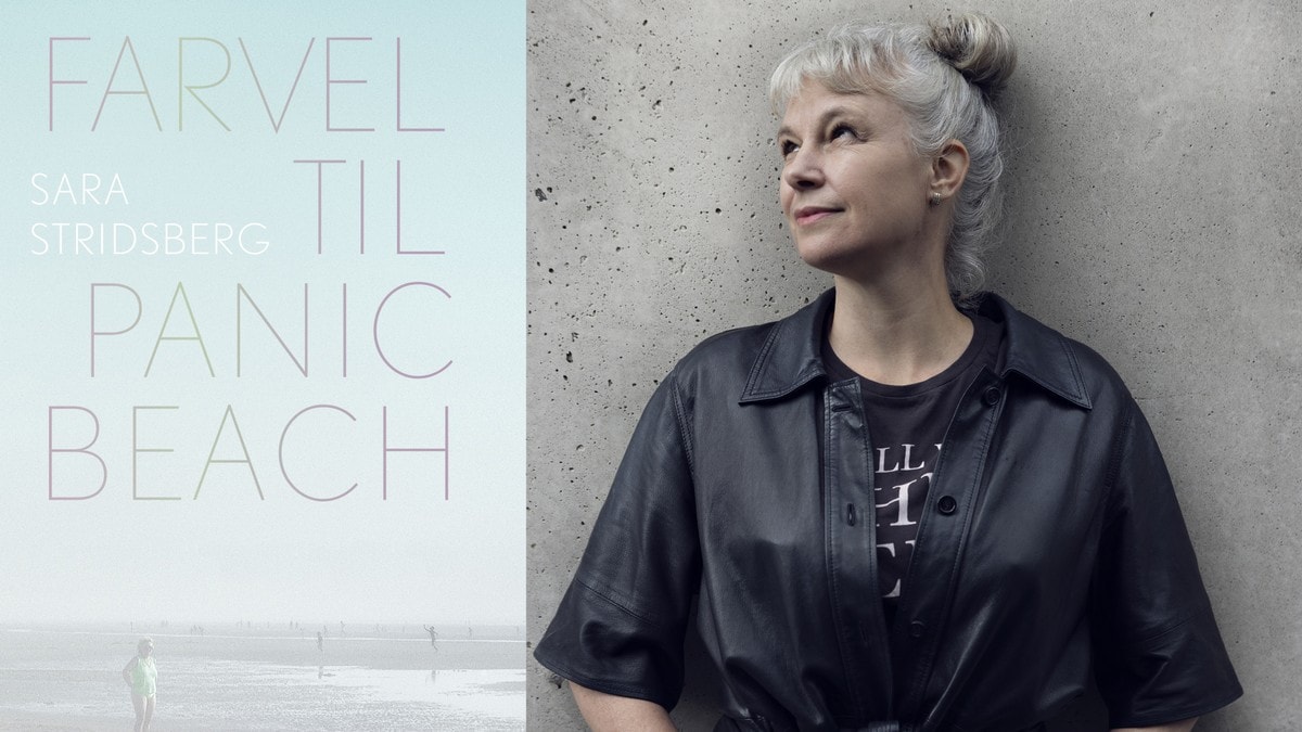 «Farvel til Panic Beach»: Melankolsk familiesaga fra Sara Stridsberg
