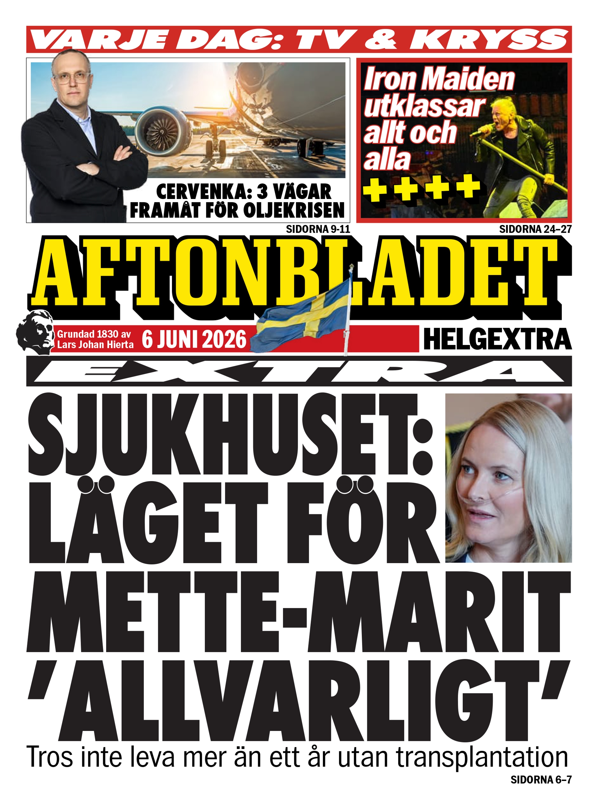 Aftonbladets forside som omtaler kronprinsesse Mette-Marit med teksten: Sykehuset: Situasjonen for kronprinsesse Mette-Marit er alvorlig. Kan trolig ikke leve mer enn ett år uten transplantasjon.