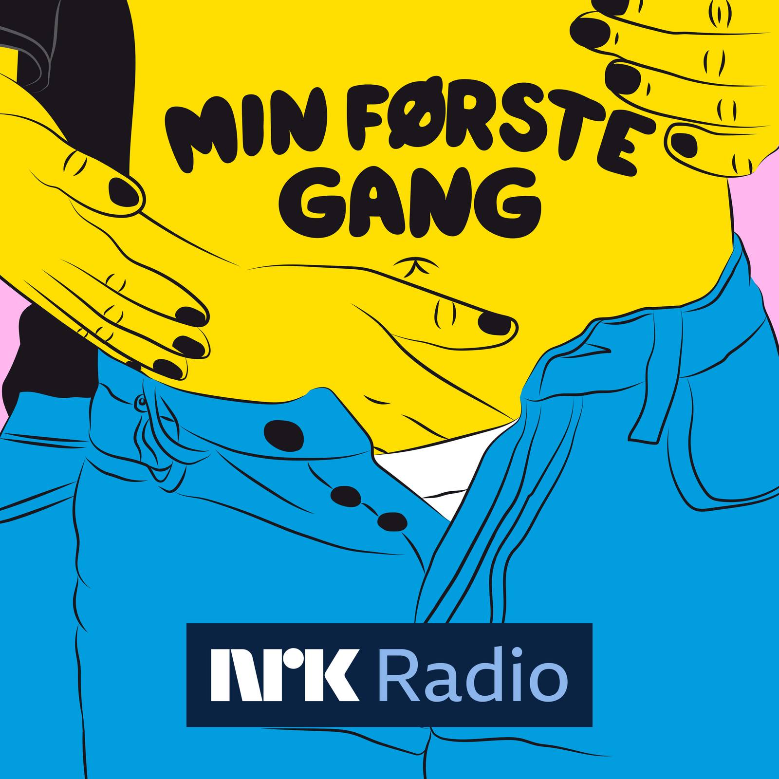 Min første gang